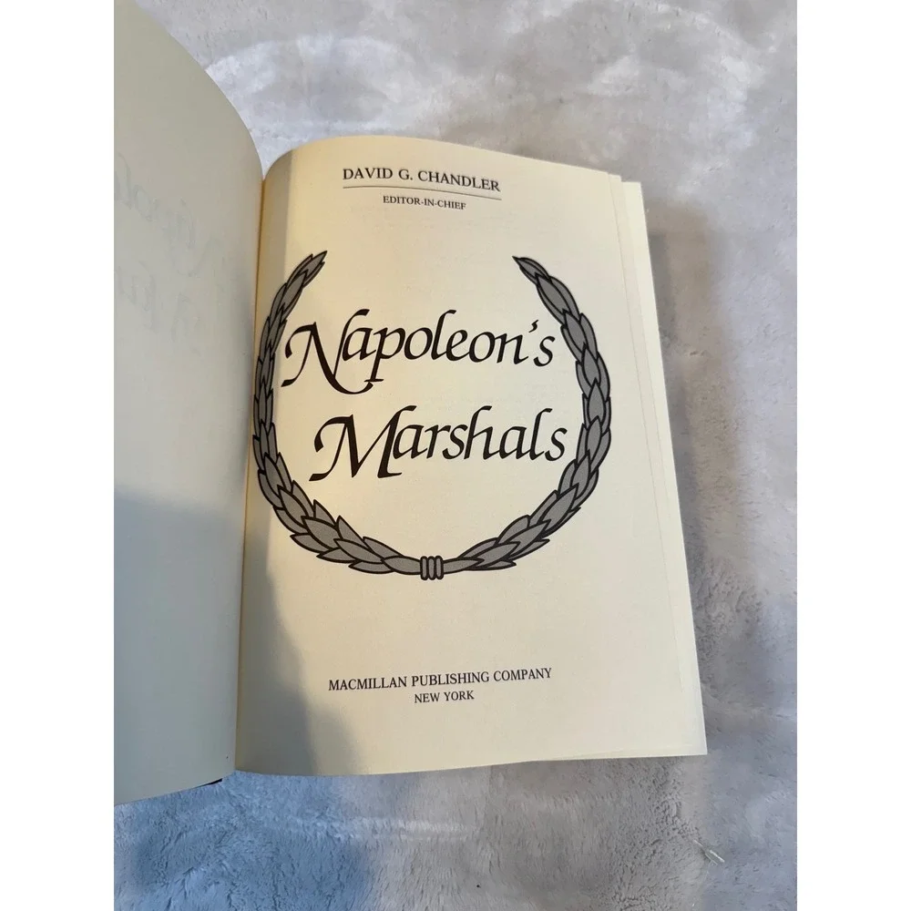 Napoleon's Marshals David G Chandler 1987 Hardcover Macmillan Military History